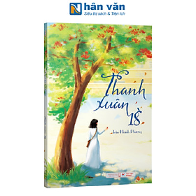 Sách - Thanh Xuân 18 - Trần Khánh Phương
