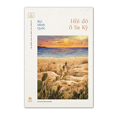 Sách - Hồi đó ở Sa Kỳ - Kim Đồng