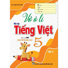 Sách - Vở ô li bài tập tiếng việt lớp 5 - tập 2 (bám sát sgk chân trời sáng tạo) (HA-MK)
