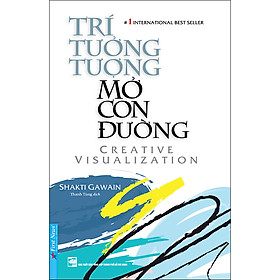 Sách tư duy : Trí Tưởng Tượng Mở Con Đường - First News