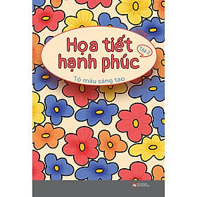Họa Tiết Hạnh Phúc - Tô Màu Sáng Tạo