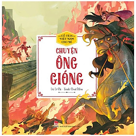 Cổ tích Việt Nam cho bé - Chuyện Ông Gióng - Kim Đồng - Bản màu