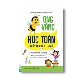 Sách - Ong Vàng Học Toán Dành Cho Trẻ 4 - 6 Tuổi - Tập 2 - MCBooks