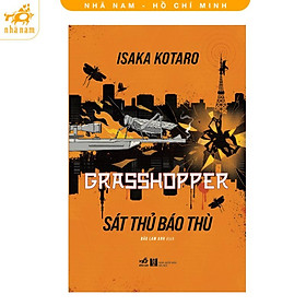 Sách - Grassshopper: Sát thủ báo thù (Nhã Nam HCM)