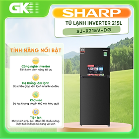 Tủ Lạnh Sharp SJ-X215V-DG 215L Inverter - Hàng Chính Hãng (Chỉ giao HCM)