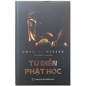 Từ Điển Phật Học ( Thích Nhuận Châu dịch)
