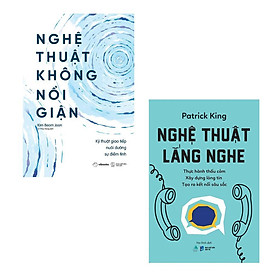 Sách - Nghệ Thuật Không Nổi Giận + Nghệ Thuật Lắng Nghe - Combo 2 Cuốn - AZ Việt Nam