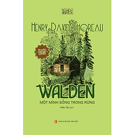 Sách - Walden – Một mình sống trong rừng