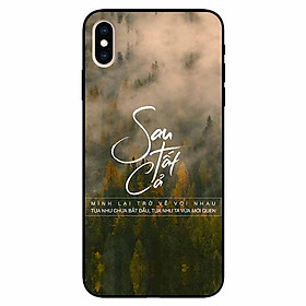 Ốp lưng in cho Iphone X/ Xs Mẫu Sau Tất Cả