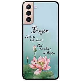Ốp lưng dành cho Samsung Galaxy S21 - S21 Plus - S21 Ultra - mẫu Sen An Nhiên Mà Sống