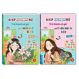 Sách - Bí Kíp Trưởng Thành Hoàn Mỹ Cho Học Sinh Nữ - Tự Lập + Bản Lĩnh - Combo 2 Cuốn - Minh Thắng