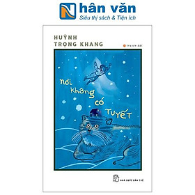 Nơi Không Có Tuyết