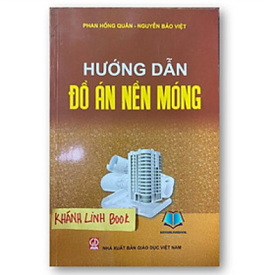 Sách - Hướng Dẫn Đồ Án Nền Móng (DN)