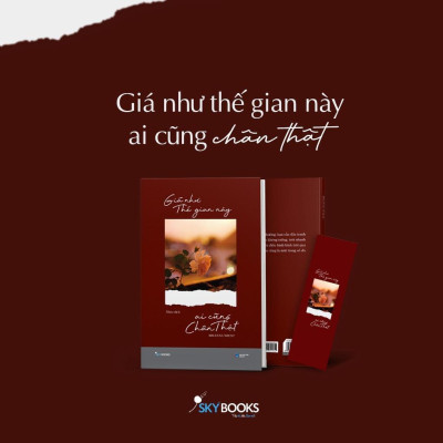 Sách - Giá Như Thế Gian Này Ai Cũng Chân Thật - AZ Việt Nam