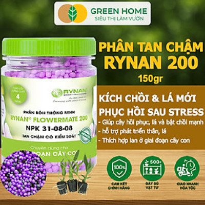 Phân Tan Chậm Greenhome, Rynan 200, Hũ 150gr, Dành Cho Phong Lan Con, Bonsai Kích Chồi, Đủ Dưỡng Chất Cho 120 Ngày