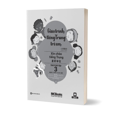 Sách - Giáo Trình Tiếng Trung Trẻ Em - Xin Chào Tiếng Trung - Giáo Trình + SBT Tập 3 - Combo 2 Cuốn - MCBooks