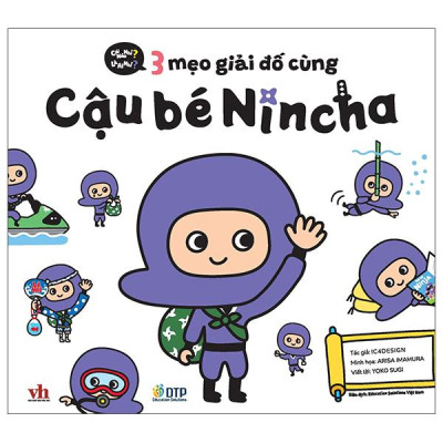 Sách - Cái Nào Nhỉ? Là Ai Nhỉ? - 3 Mẹo Giải Đố Cùng Cậu Bé Nincha