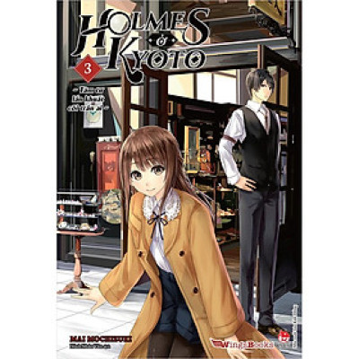 Sách - Holmes ở Kyoto - tập 3: Tâm tư lẩn khuất cõi trần ai (tặng kèm postcard)
