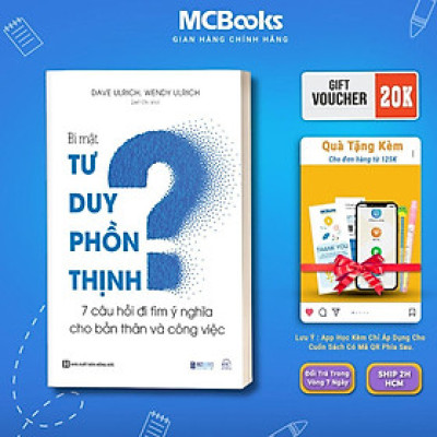 Sách - Bí Mật Tư Duy Phồn Thịnh - 7 Câu Hỏi Đi Tìm Ý Nghĩa Cho Bản Thân Và Công Việc - MCBooks