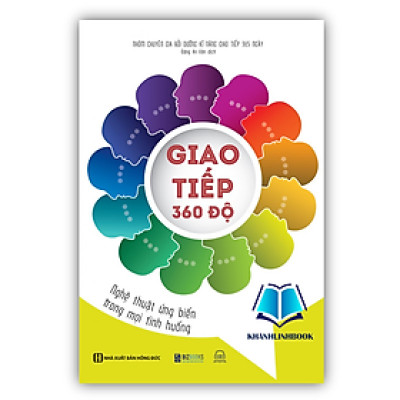 Sách - Giao Tiếp 360 độ Nghệ thuật ứng biến trong mọi tình huống (MC)