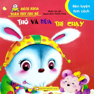 Bách Khoa Toàn Thư Cho Bé - Rèn Luyện Tính Cách (Bộ 10 Cuốn)