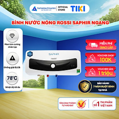 Bình nóng lạnh gián tiếp Rossi Saphir Ngang (15/20/30 Lít) - Chính hãng, Bảo Hành 7 năm
