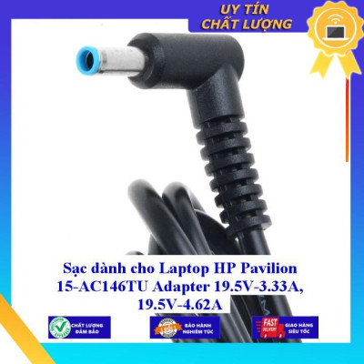 Sạc dùng cho Laptop HP Pavilion 15-AC146TU Adapter 19.5V-3.33A 19.5V-4.62A - Hàng Nhập Khẩu New Seal