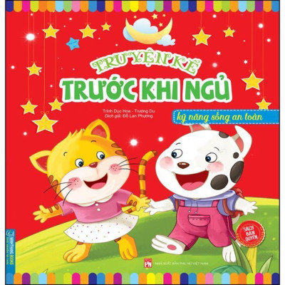 Sách - Truyện Kể Trước Khi Ngủ - Lễ Phép Và Lịch Sự - Kỹ Năng Sống An Toàn - Combo 2 Cuốn - Minh Thắng