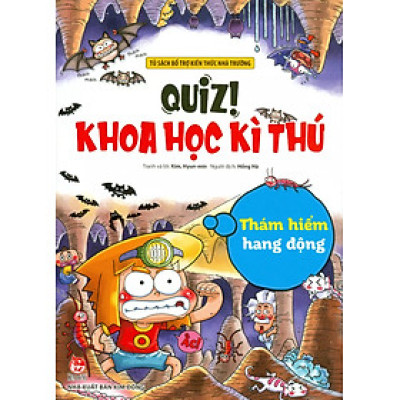 Quiz! Khoa học kì thú – Thám hiểm hang động