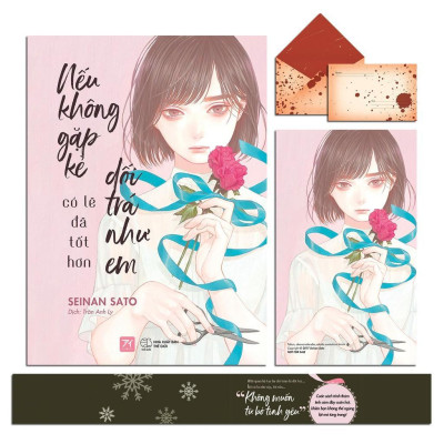 Sách Nếu Không Gặp Kẻ Dối Trá Như Em Có Lẽ Đã Tốt Hơn - Bản Quyền
