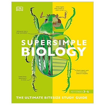 Super Simple Biology: The Ultimate Bitesize Study Guide