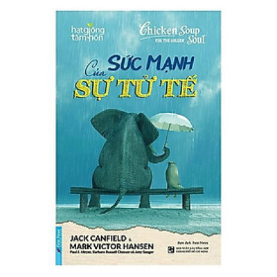 Sách - Sức Mạnh Của Sự Tử Tế - First News