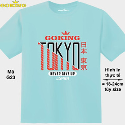 TOKYO, mã G23. Áo thun siêu đẹp cho cả gia đình. Form unisex cho nam nữ, trẻ em, bé trai gái. Quà tặng ý nghĩa cho bố mẹ, con cái, bạn bè, doanh nghiệp, hội nhóm. Áo phông hàng hiệu Goking cao cấp in hình chữ