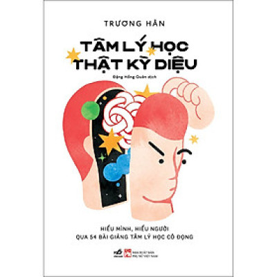 Tâm lý học thật kỳ diệu