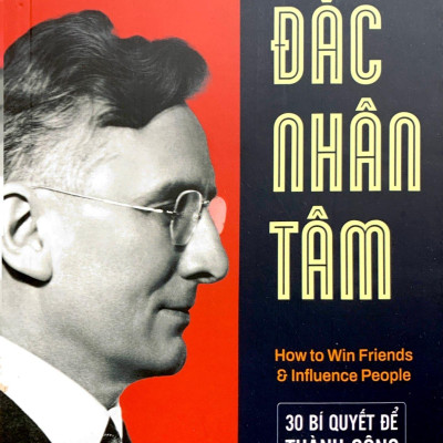 Đắc Nhân Tâm - 30 Bí Quyết Để Thành Công Và Thu Phục Lòng Người