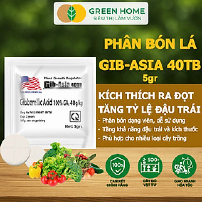 Phân Bón Lá GA3 Greenhome, 40TB, Viên 5gr, Dạng Sủi Tiết Kiệm, Thúc Đẩy Ra Đọt, Bông Lớn, Trái To