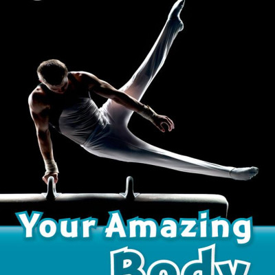 Oxford Read and Discover 6 Your Amazing Body