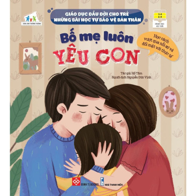 Sách - Giáo Dục Đầu Đời Cho Trẻ - Những Bài Học Tự Bảo Vệ Bản Thân - Truyện Cho Bé 3 - 9 Tuổi - Đinh Tị Books
