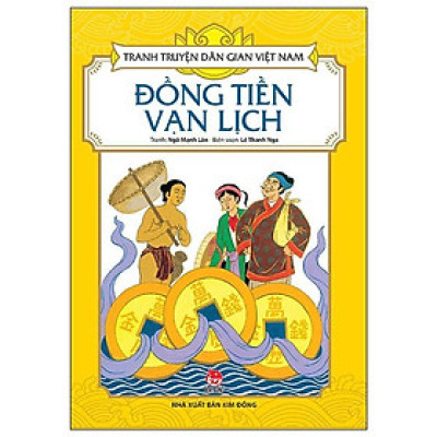 Sách - Đồng Tiền Vạn Lịch - Tranh Truyện Dân Gian Việt Nam - NXB Kim Đồng