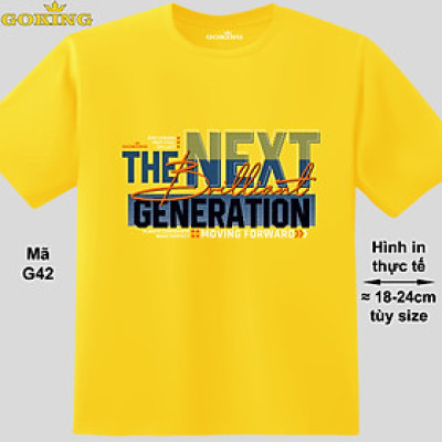 The Next Generation, mã G42. Áo thun siêu đẹp cho cả gia đình. Form unisex cho nam nữ, trẻ em, bé trai gái. Quà tặng ý nghĩa cho bố mẹ, con cái, bạn bè, doanh nghiệp, hội nhóm.
