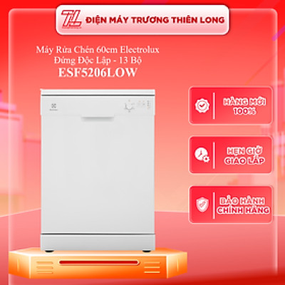 Máy Rửa Chén Độc Lập Electrolux ESF5206LOW - 13 Bộ Chén Đĩa - Hàng Chính Hãng