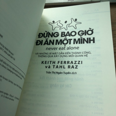 Đừng Bao Giờ Đi Ăn Một Mình (Tái Bản)