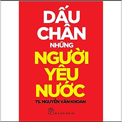 Sách Dấu Chân Những Người Yêu Nước