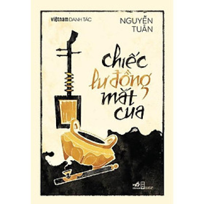 Sách - Chiếc lư đồng mắt cua (Việt Nam danh tác)