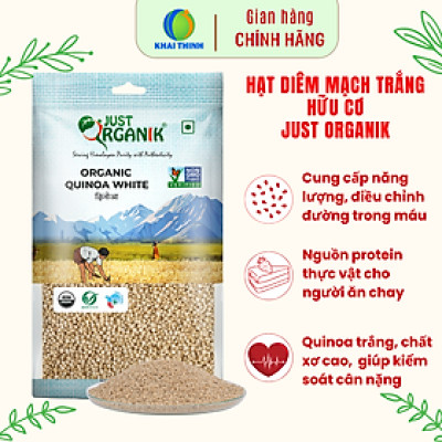Hạt Diêm Mạch Quinoa Trắng Hữu Cơ Just Organik Quinoa White Nhập Khẩu Ấn Độ Dinh Dưỡng Cho Người Ăn Kiêng 500g