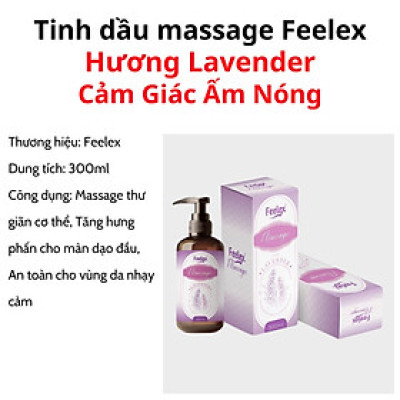 Dầu massage body Feelex toàn thân cho nam và nữ, nhiều mùi hương, dung tích 300ml