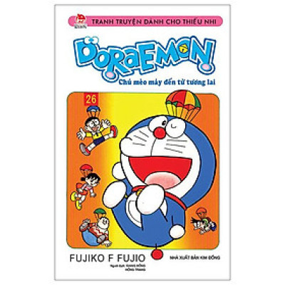 Doraemon - Chú Mèo Máy Đến Từ Tương Lai - Tập 26 (Tái Bản 2023)