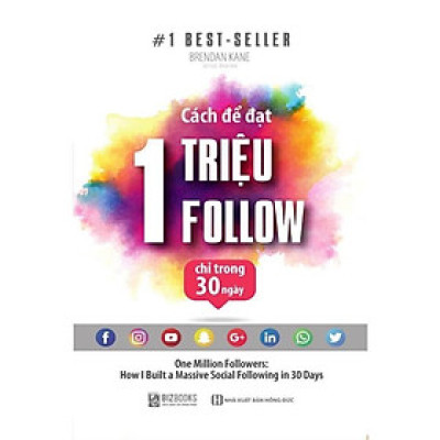 Sách - Cách Để Đạt 1 Triệu Follow Chỉ Trong 30 Ngày - MCBooks