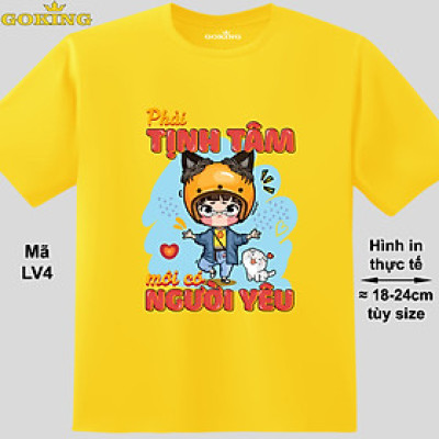 Phải tịnh tâm mới có người yêu, mã LV4. Áo thun dễ thương cho nam nữ, teen, form unisex. Áo phông hàng hiệu Goking, quà tặng cao cấp cho gia đình, cặp đôi.
