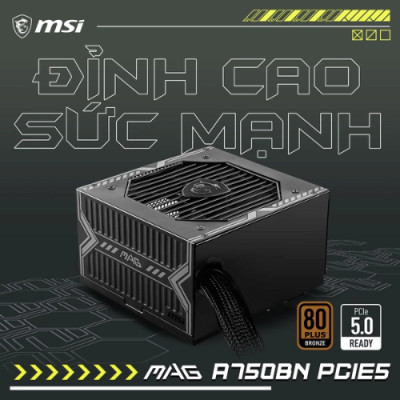Nguồn máy tính MSI MAG A750BN PCIE5 750W 80 Plus Bronze MAG-A750BN-PCIE5 Hàng Chính Hãng